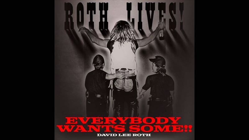 David Lee Roth shares 2022 version of Van Halen’s ‘Everybody Wants Some’