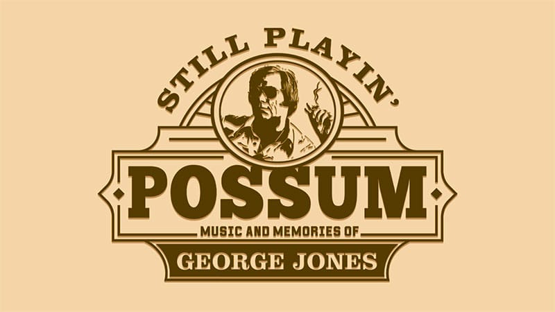 Still Playing Possum: Music and Memories of George Jones