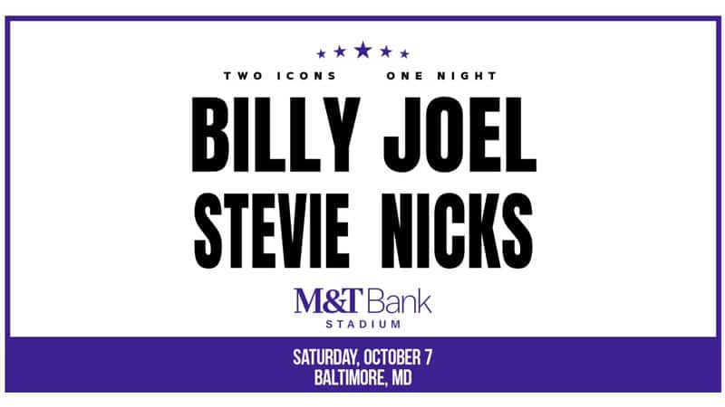 Billy Joel, Stevie Nicks announce Baltimore stadium concert