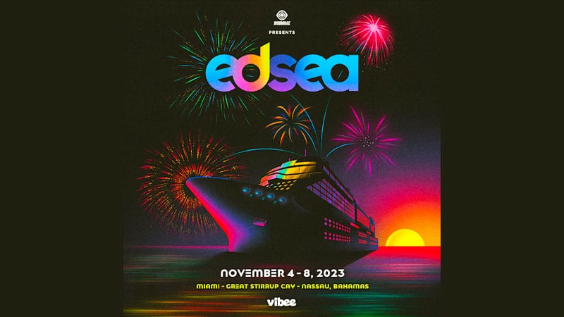 Electric Daisy Carnival announces first-ever EDSea cruise
