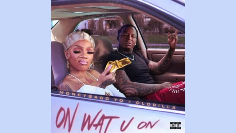Moneybagg Yo, GloRilla team for ‘On Wat U On’