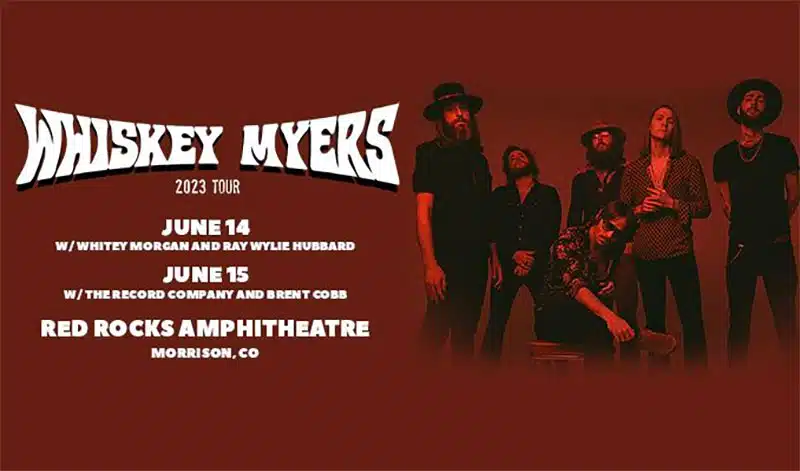 Whiskey Myers announces Red Rocks return