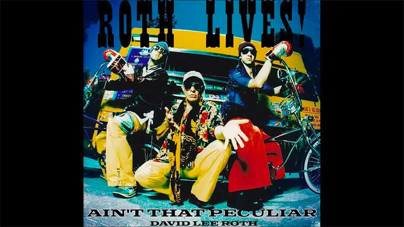 David Lee Roth releases ‘Ain’t That Peculiar’