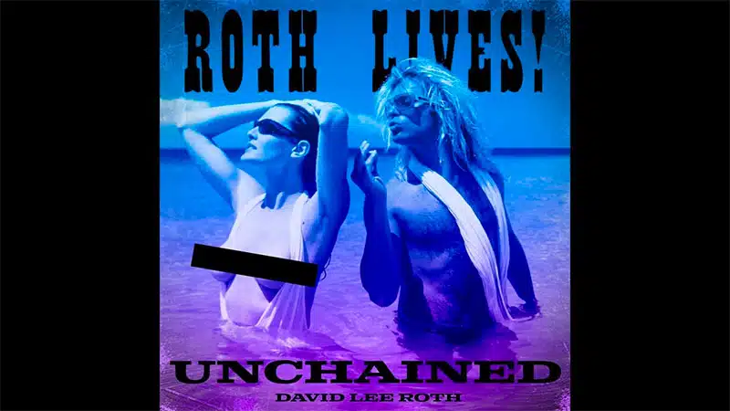 David Lee Roth shares 2022 version of Van Halen’s ‘Unchained’