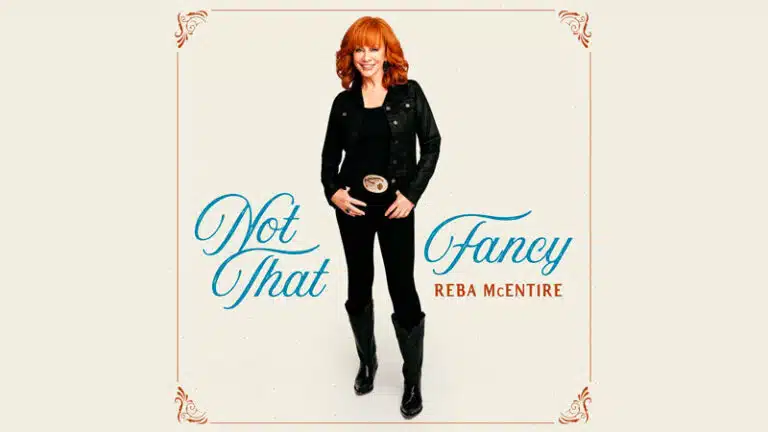 Reba McEntire announces ‘Not That Fancy’ album