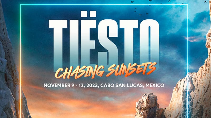 Tiësto announces immersive three night Cabo experience