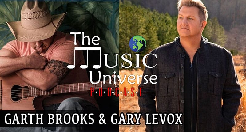 Episode 177 with Garth Brooks & Gary LeVox
