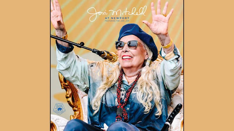 Joni Mitchell releasing ‘At Newport’ live album