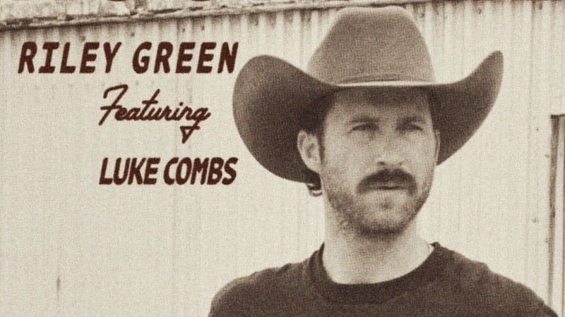 Riley Green - Different 'Round Here featuring Luke Combs