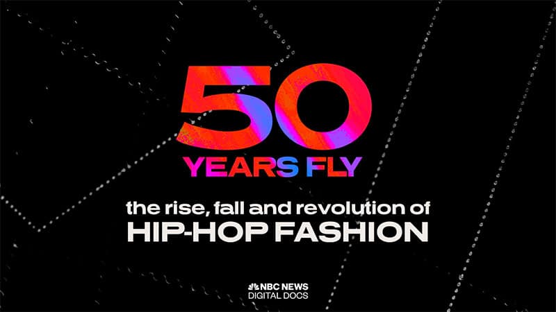NBC News launches ’50 Years Fly’ hip hop documentary