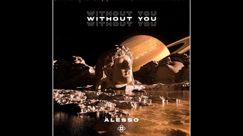 Alesso drops ‘Without You’