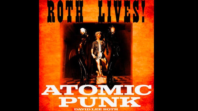 David Lee Roth new version of Van Halen’s ‘Atomic Punk’