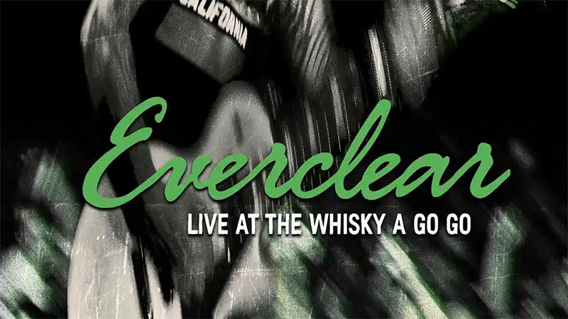 Everclear details Whisky A Go Go live album