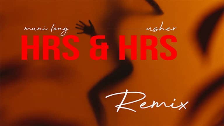 Muni Long & Usher - Hrs & Hrs Remix