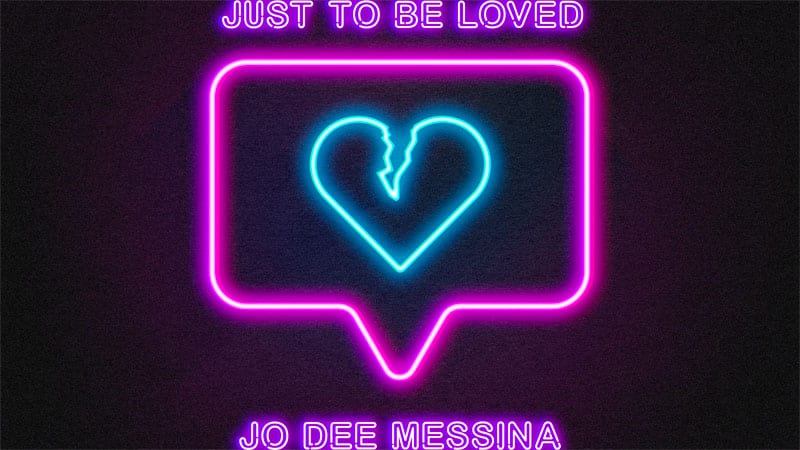 Jo Dee Messina releases ‘Just To Be Loved’