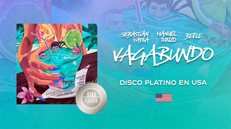 Sebastian Yatra’s ‘Vagabundo’ certified Platinum