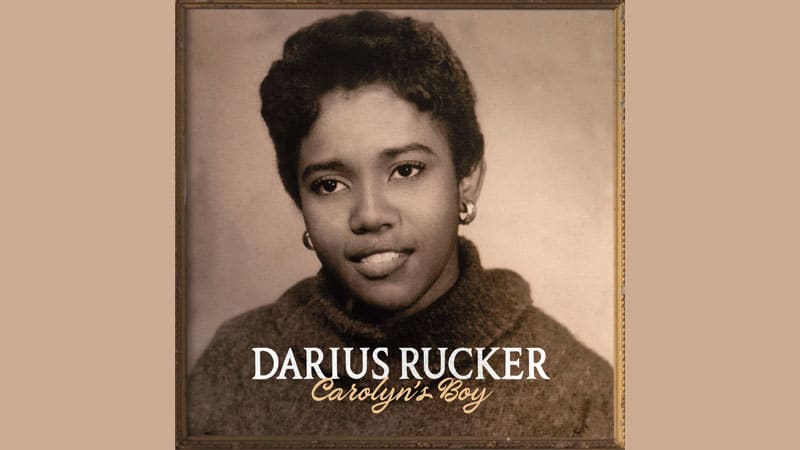 Darius Rucker sets ‘Carolyn’s Boy’ release date
