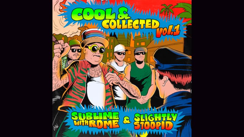 Sublime With Rome shares ‘Cool & Collected’