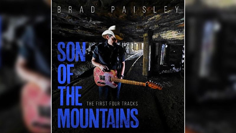 Brad Paisley releases four songs from ‘Son of the Mountains’