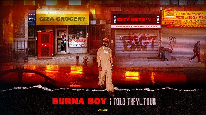 Burna Boy announces I Told Them Tour