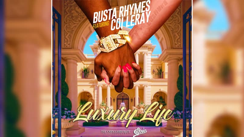 Busta Rhymes & Coi Leray - Luxury Life