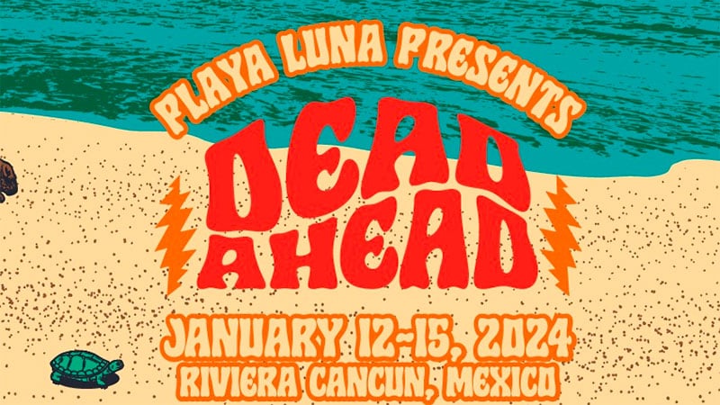 Live Nation details Dead Ahead Festival 2024