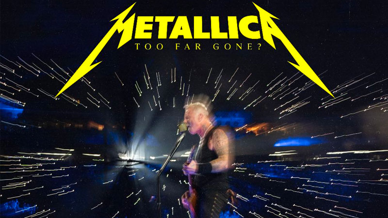 Metallica shares ‘Too Far Gone?’ live version