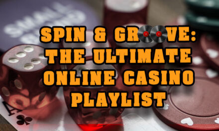 Spin & Groove: The ultimate online casino playlist