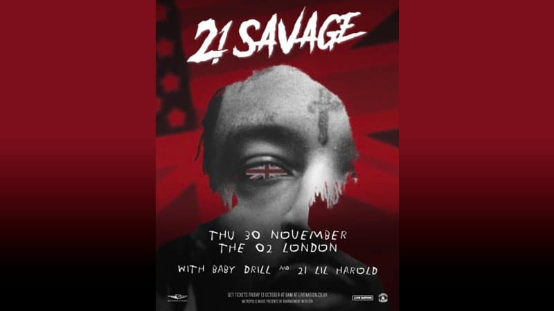 21 Savage announces first London O2 performance