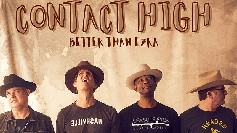 Better Than Ezra announces ‘Contact High’