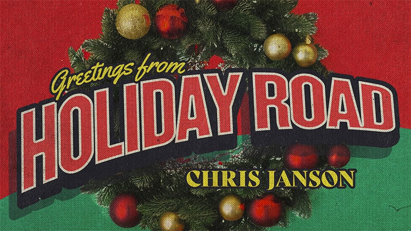 Chris Janson releases ‘Holiday Road’ cover