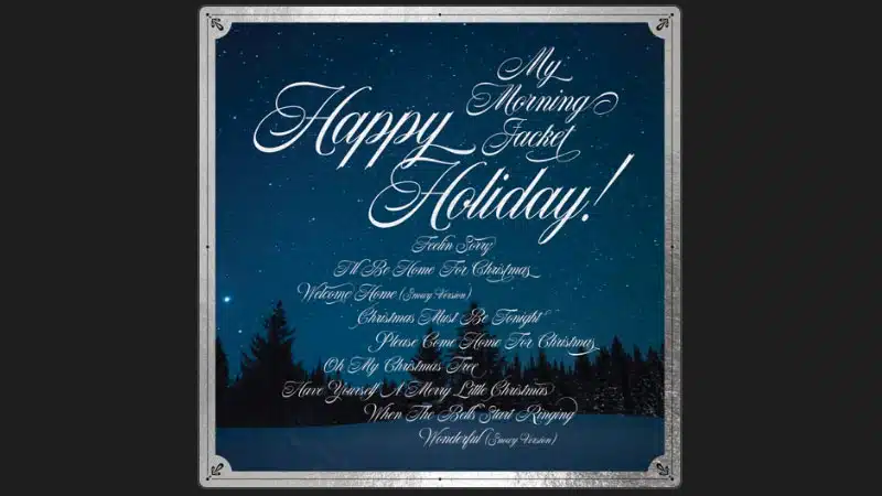 My Morning Jacket kicks off holiday season with ‘Feelin’ Sorry’