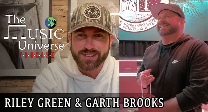 Episode 196 with Riley Green, Garth Brooks