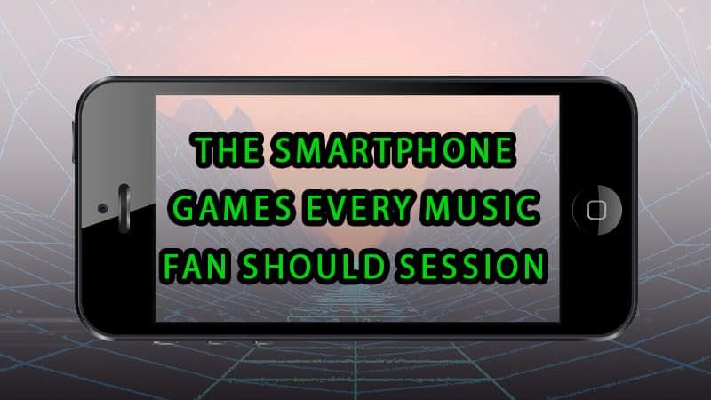 The smartphone games every music fan should session