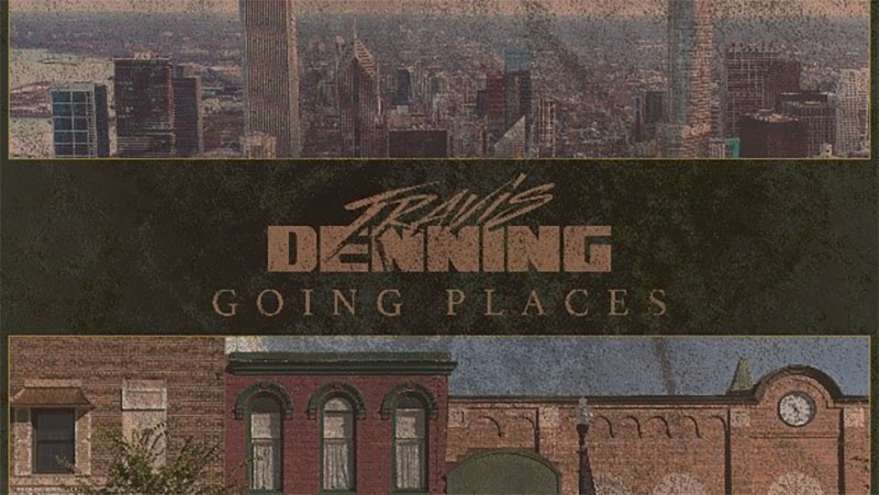 Travis Denning shares ‘Going Places’