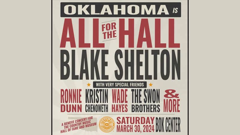 Blake Shelton announces Oklahoma-sized Country Music Hall of Fame benefit concert