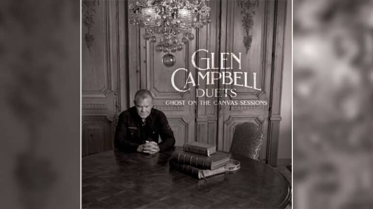 Glen Campbell Duets - Ghost on the Canvas Sessions