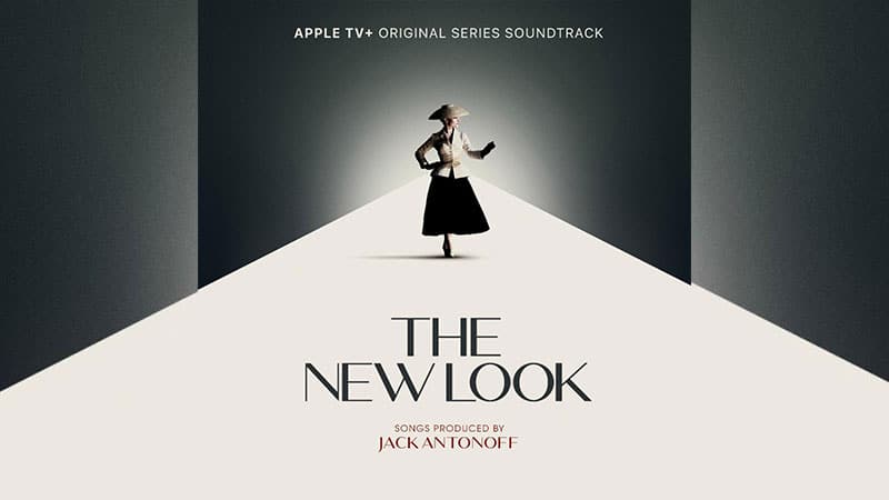 Jack Antonoff unveils ‘The New Look’ soundtrack