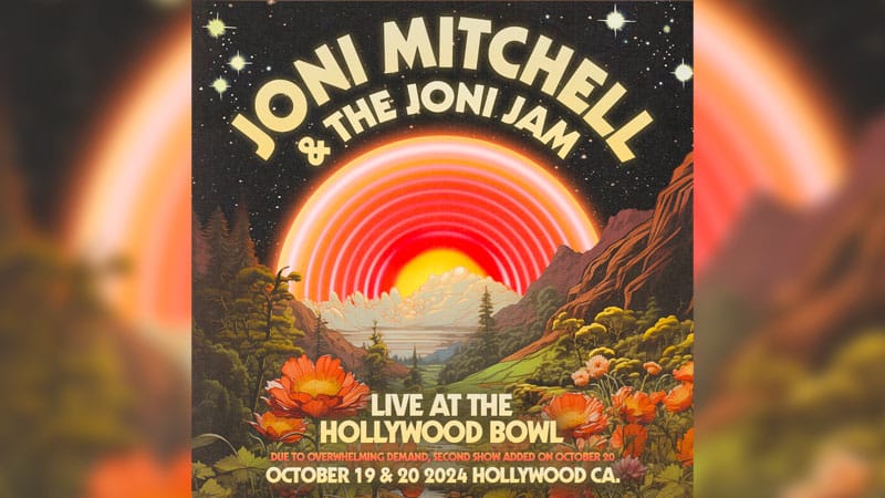 Joni Mitchell adds second Hollywood Bowl Joni Jam
