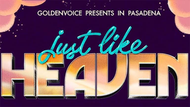 Goldenvoice announces Just Like Heaven Festival 2024