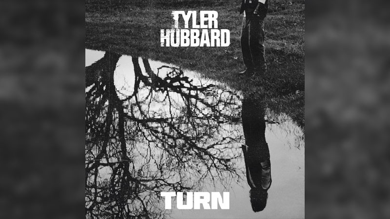Tyler Hubbard drops ‘Turn’