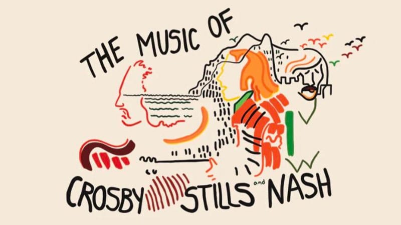 Star-studded lineup announced for Music of Crosby, Stills & Nash