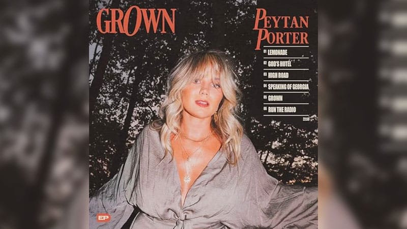 Peytan Porter announces new project ‘Grown’
