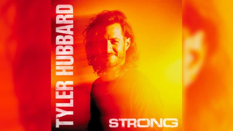 Tyler Hubbard - Strong