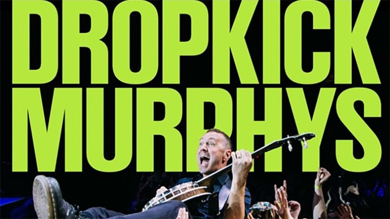 Dropkick Murphys announce Veeps St Patrick’s Day livestream