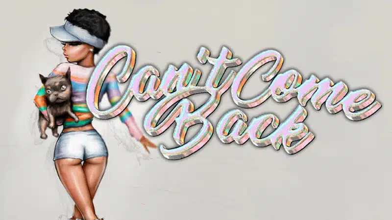 Coi Leray shares ‘Can’t Come Back’ Coi Leray shares ‘Can’t Come Back’