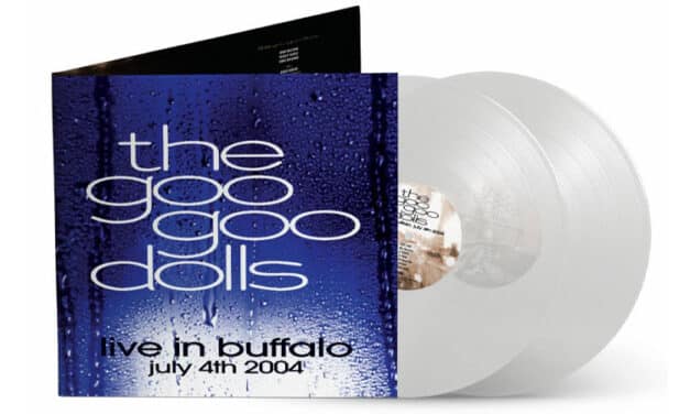 Goo Goo Dolls announces limited edition ‘Live in Buffalo’ vinyl