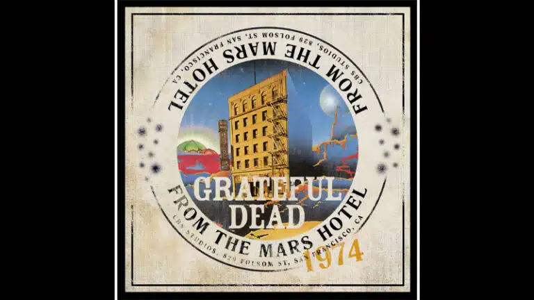 Grateful Dead releases ‘From The Mars Hotel: The Angel’s Share’