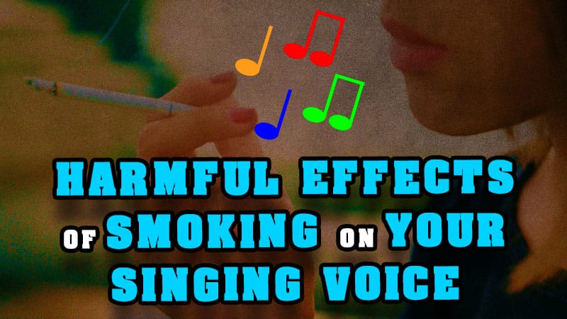 Harmful effects of smoking on your singing voice