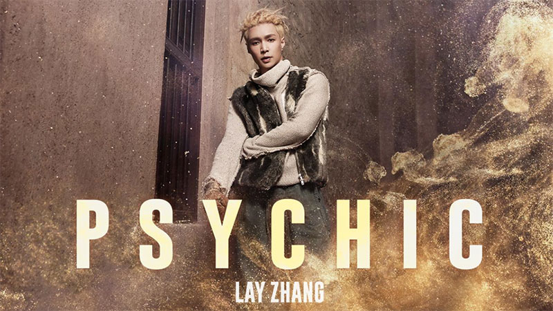 Lay Zhang unveils ‘Psychic’